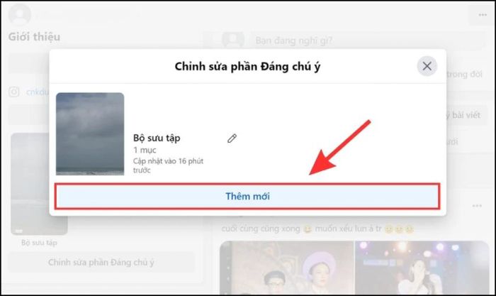 Nhấn vào Thêm mới để thêm story mới vào tin nổi bật
