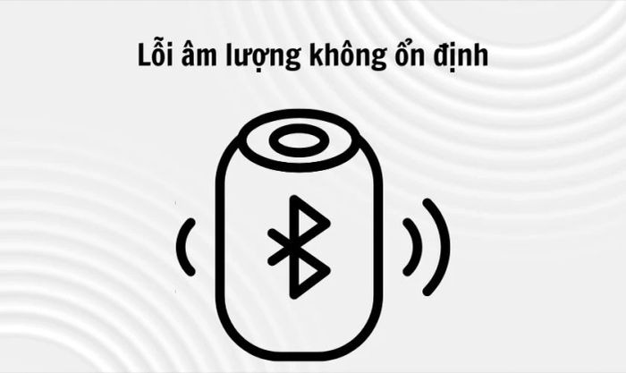 Âm lượng không ổn định