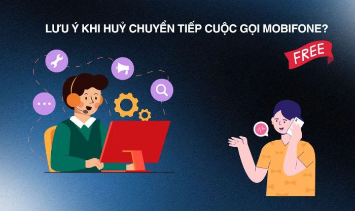 Tắt dịch vụ chuyển tiếp cuộc gọi MobiFone hoàn toàn không mất phí