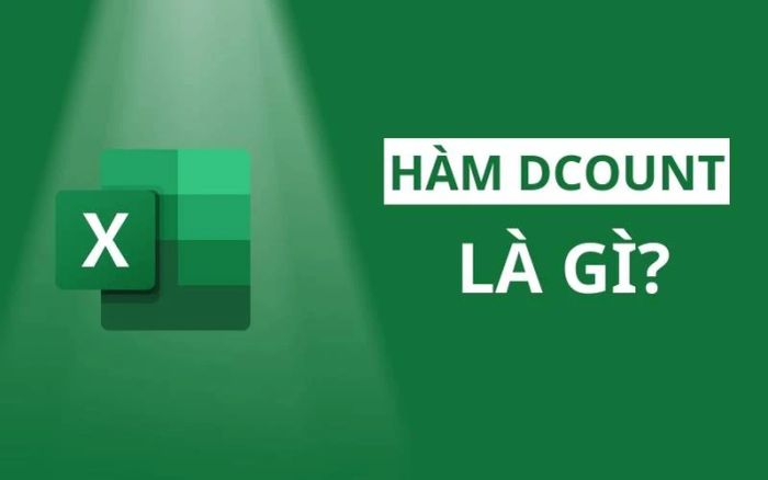 Hàm DCOUNT trong Excel là gì