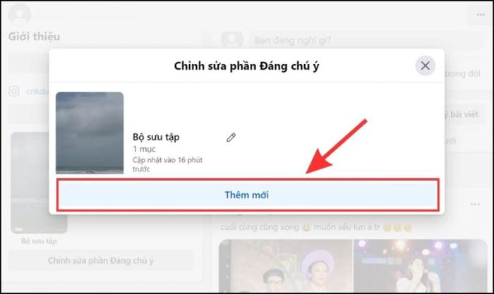 Tiếp theo, bạn nhấn vào nút Thêm mới để bắt đầu