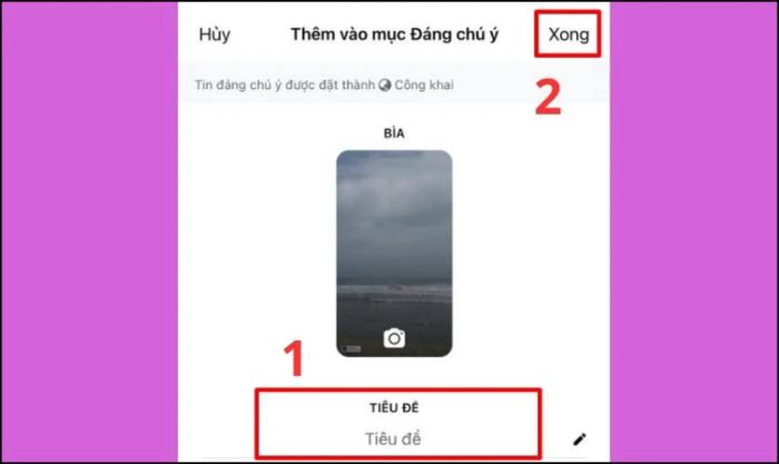 Đặt tên cho thư mục Tin nổi bật mà bạn vừa tạo trên Facebook và nhấn Lưu để hoàn tất.