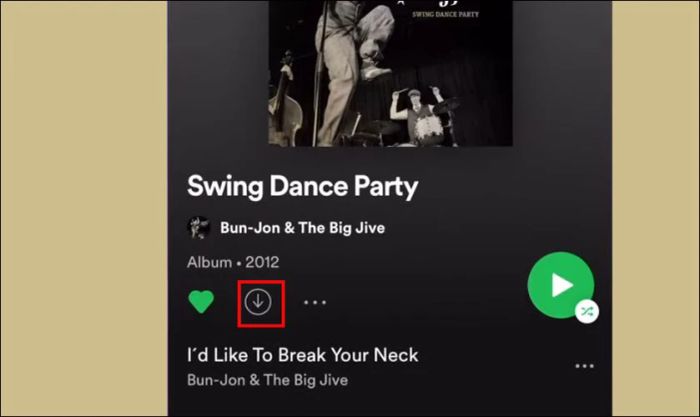 Hướng dẫn tải nhạc từ Spotify về điện thoại miễn phí