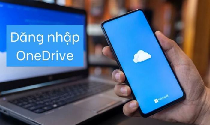 Sử dụng ứng dụng OneDrive