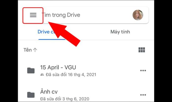 Khởi động ứng dụng Google Drive và nhấn vào biểu tượng ba gạch ngang