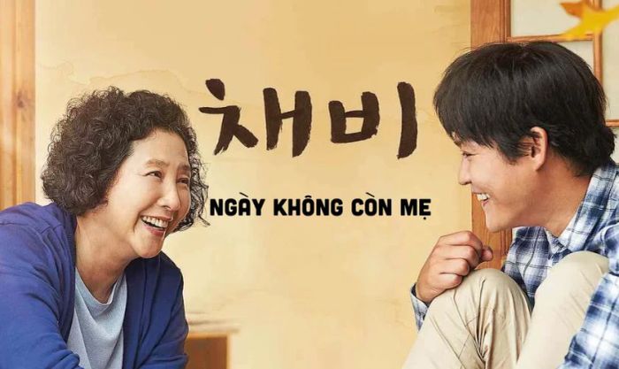 Ngày Không Còn Mẹ là bộ phim tâm lý tình cảm đầy xúc động