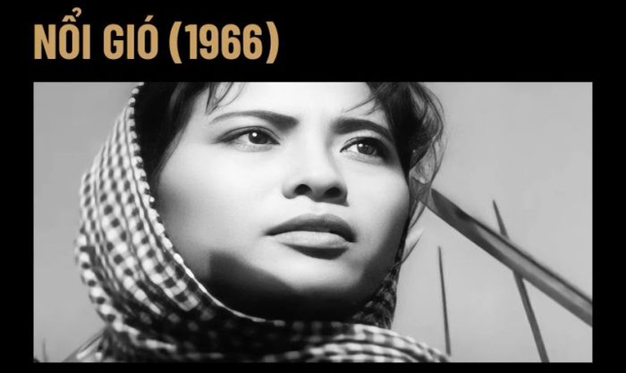 Nổi Gió (1966) - Tác phẩm điện ảnh chiến tranh Việt Nam đầy lôi cuốn