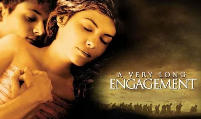 Cuộc Đính Hôn Lâu Dài – A Very Long Engagement (2004)