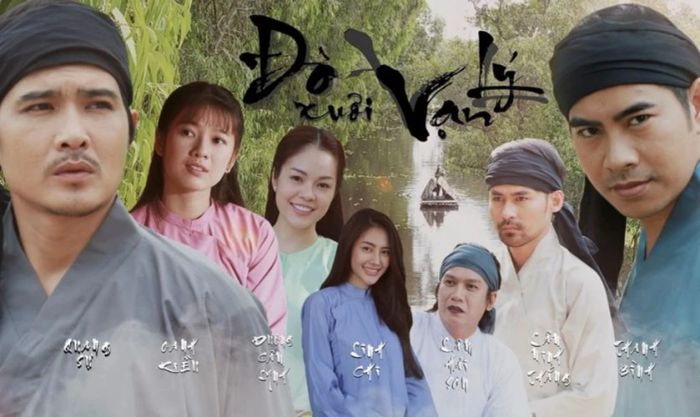 Đò Xuôi Vạn Lý - Tác phẩm cổ trang đậm chất sông nước Việt Nam