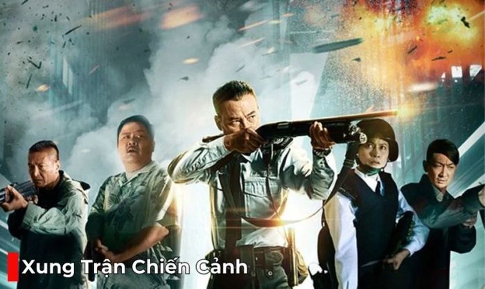 Xung Trận Chiến Cảnh - Tác phẩm hành động đình đám nhất