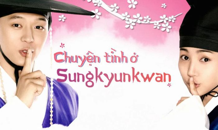 Chuyện tình ở Sungkyunkwan - Phim cổ trang Hàn Quốc đầy hấp dẫn