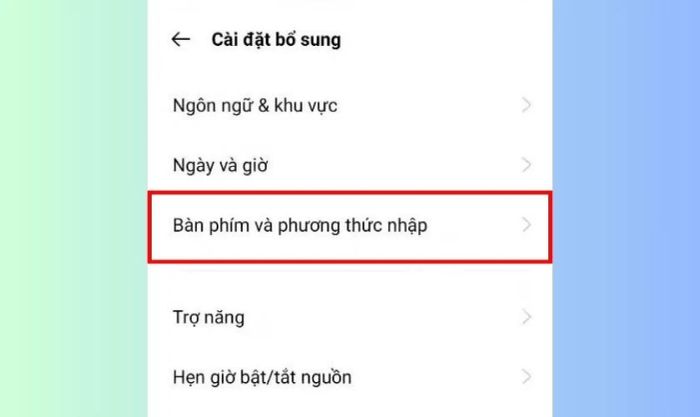 Chọn mục Bàn phím và phương thức nhập liệu