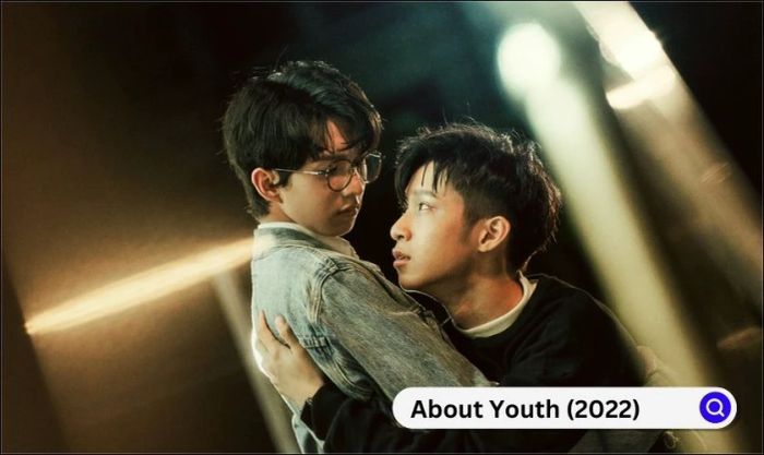 About youth, một bộ phim mang đến những trải nghiệm tình yêu và tâm lý sâu sắc trong môi trường học đường, là câu chuyện không thể bỏ qua cho những ai yêu thích thể loại này.