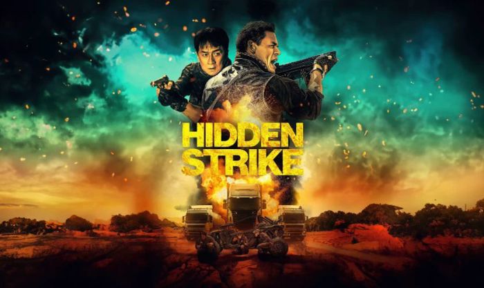 Hidden Strike (2023) - Tác phẩm hành động đáng xem của Thành Long