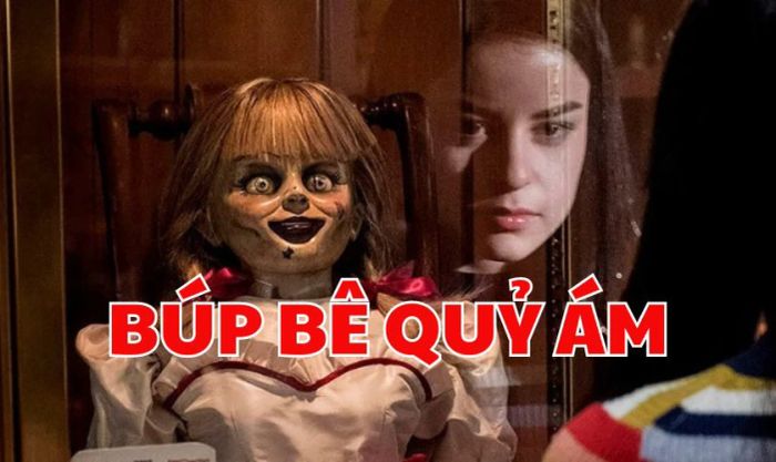 Series Búp Bê Quỷ Ám - Series Annabelle