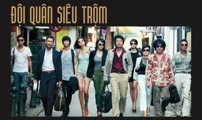 Đội Quân Siêu Trộm là một trong những phim hành động xuất sắc nhất