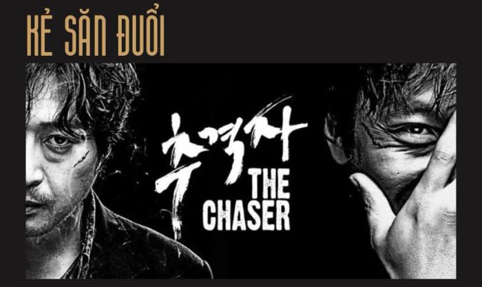 Kẻ Săn Đuổi là một trong những phim hành động xuất sắc nhất