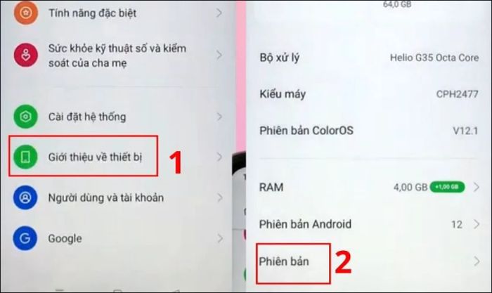 Truy cập mục Giới thiệu về thiết bị và chọn Phiên bản