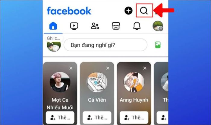 Nhấn vào biểu tượng kính lúp để bắt đầu tìm kiếm
