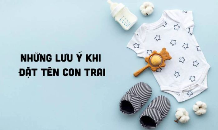 Những điều cần lưu ý khi đặt tên cho bé trai năm 2025