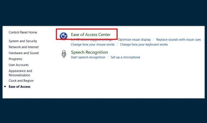 Nhấn vào Ease of Access Center để tiếp tục