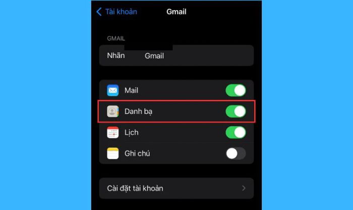 Tiếp tục bật mục Danh bạ để đồng bộ.