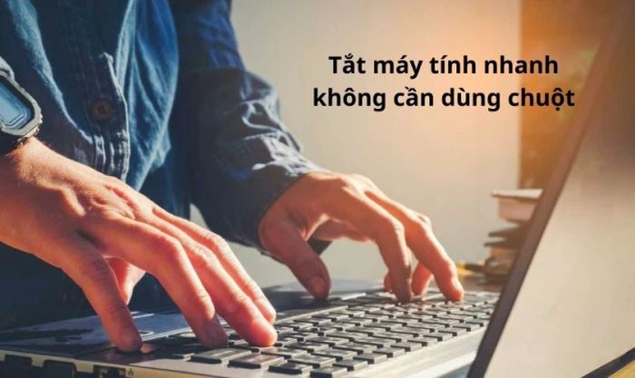 Tắt màn hình máy tính bằng bàn phím mang lại sự nhanh gọn và tiện ích