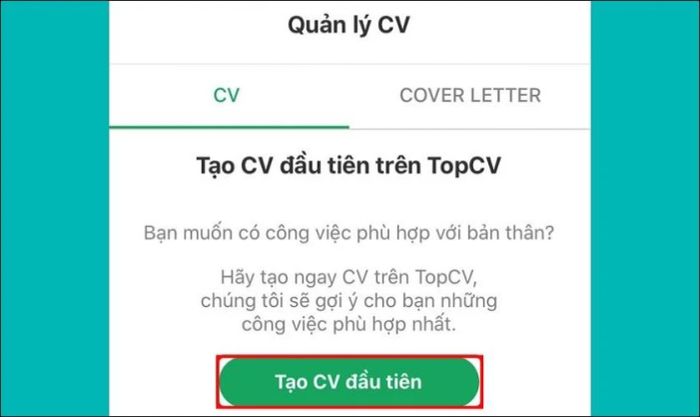 Hướng dẫn tạo CV xin việc trên điện thoại với TopCV bước 2