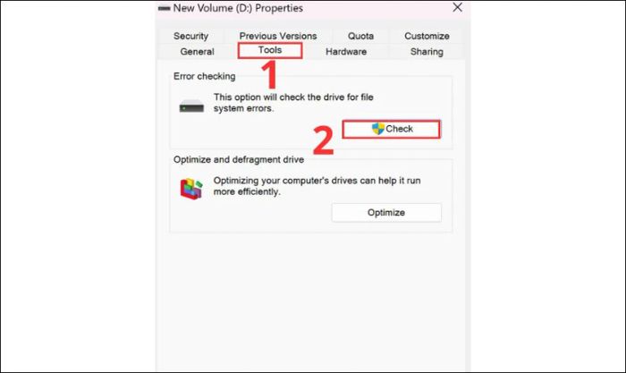 Chuyển sang tab Tools và nhấp vào nút Check để tiến hành kiểm tra ổ cứng.