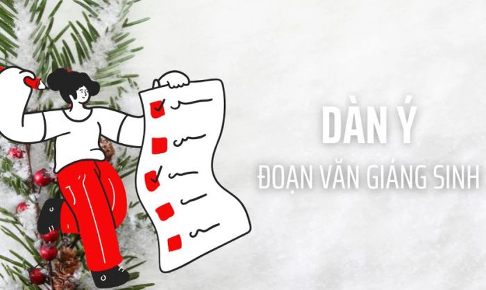 Dàn ý chi tiết để viết đoạn văn về Giáng sinh