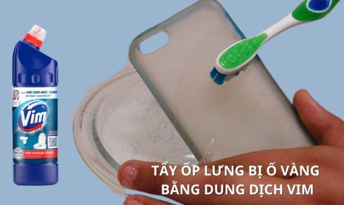 Làm sạch ốp lưng bị ố vàng bằng dung dịch Vim