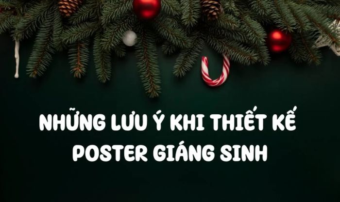 Những điều cần lưu ý khi thiết kế poster Giáng sinh