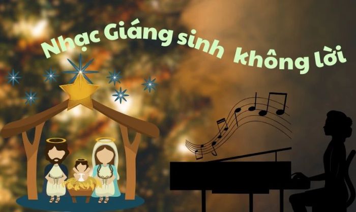 Những bản nhạc Noel không lời được yêu thích