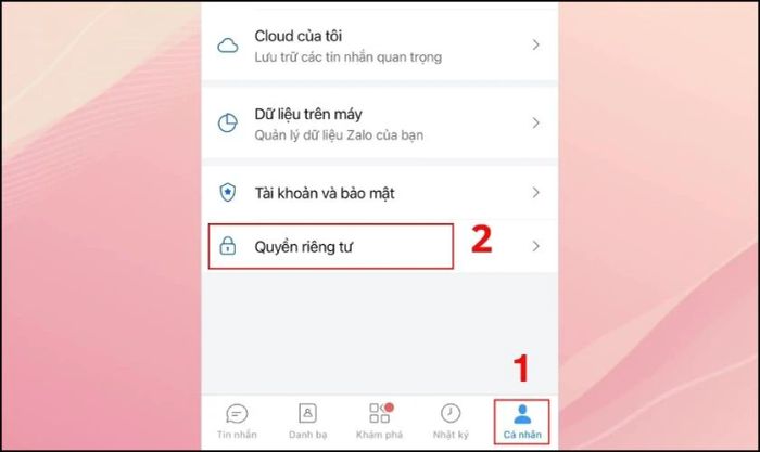 Nhấn vào mục Cá nhân và chọn Quyền riêng tư