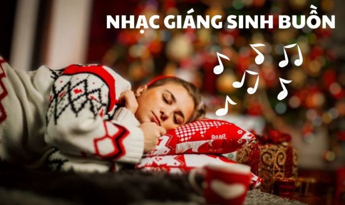 Những bài hát Noel buồn dành cho những ai đang cảm thấy cô đơn trong mùa lễ hội