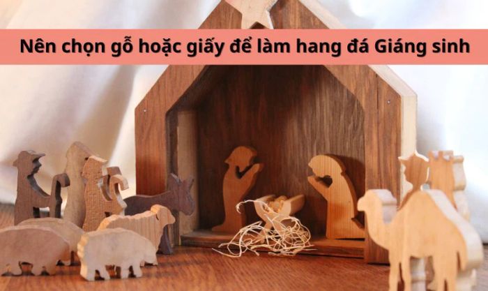 Những điều cần lưu ý khi làm hang đá Giáng sinh