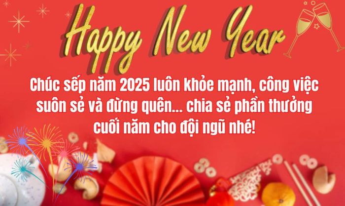 Những lời chúc Tết sếp 2025 vừa hài hước lại đầy thú vị, mang đến bầu không khí vui vẻ cho năm mới