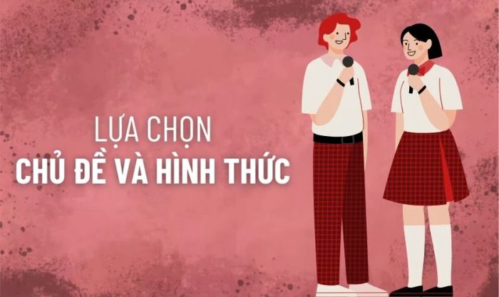 Chọn lựa chủ đề và hình thức tiết mục sao cho phù hợp với không khí của ngày lễ 20/11