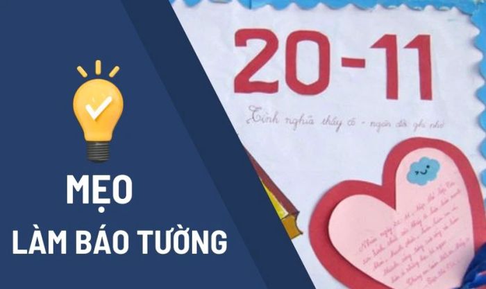 Một số mẹo hay để làm báo tường 20/11 thêm đẹp và độc đáo