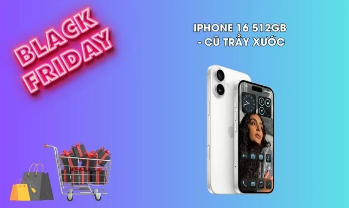 iPhone 16 512GB – Cũ trầy xước sale mạnh trong dịp Black Friday