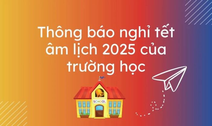 Mẫu thông báo nghỉ Tết Âm lịch 2025