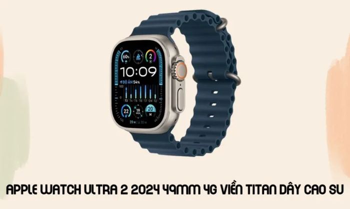 Apple Watch Ultra 2 2024 49mm 4G - Dành cho những tín đồ của Apple Watch, bạn không thể bỏ qua sản phẩm này.