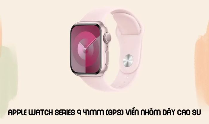 TOP deals Apple Watch Cyber Monday không thể bỏ qua - Apple Watch Series 9 41mm (GPS)