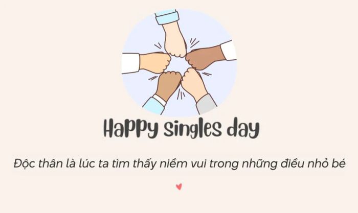 Lời chúc Ngày Lễ Độc Thân cho bạn bè