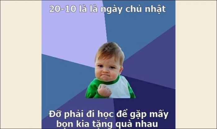 Những meme hài hước không thể bỏ lỡ trong ngày 20/10