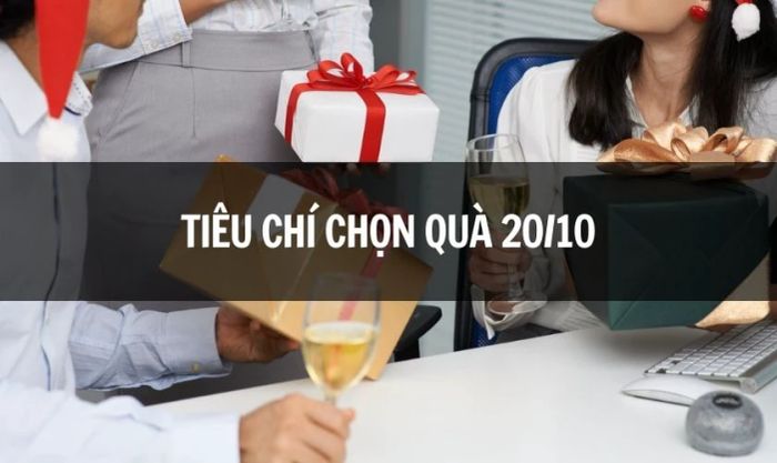 Tiêu chí lựa chọn quà tặng 20/10 dành cho khách hàng nữ