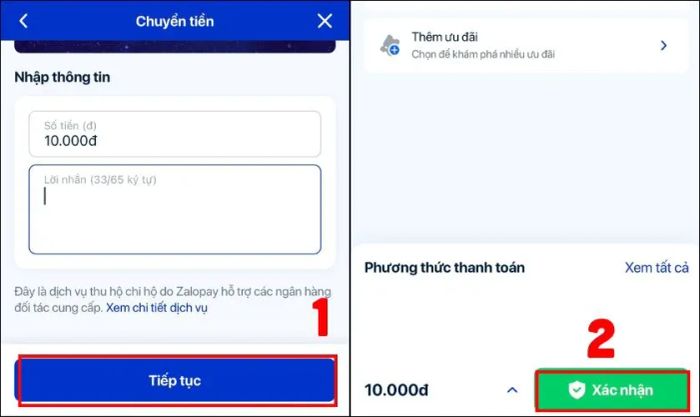 Nhập thông tin tài khoản người nhận và số tiền cần chuyển, sau đó nhấn Tiếp tục