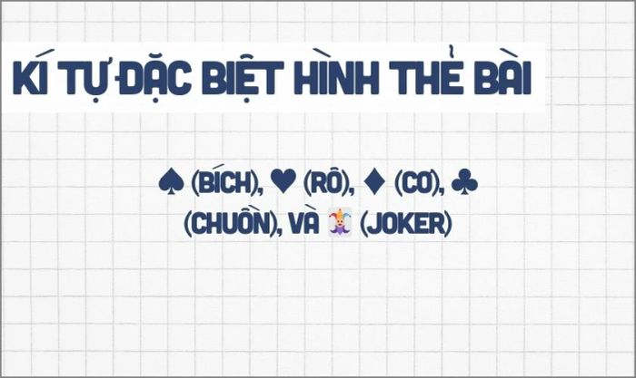 Kí tự đặc biệt hình thẻ bài