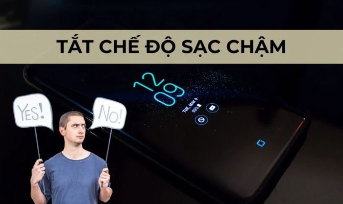 Có nên vô hiệu hóa chế độ sạc chậm trên thiết bị Samsung?