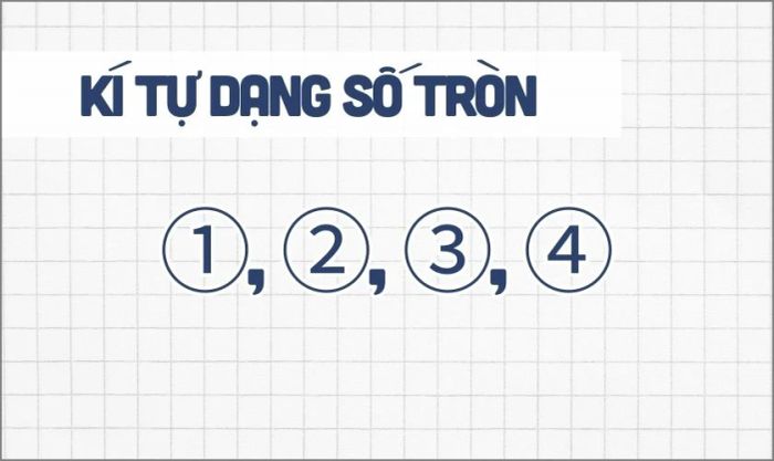 Kí tự đặc biệt dạng số tròn